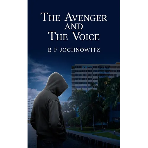 The Avenger and The Voice