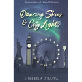 Dancing Skies & City Lights