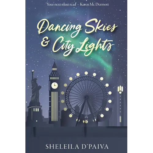 Dancing Skies & City Lights