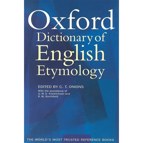 The Oxford Dictionary of English Etymology