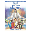 Book of Mormon Rhymes: A Companion for Family Scripture Study
