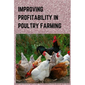Improving Profitability in Poultry Farming