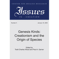 Genesis Kinds: Creationism and the Origin of Species