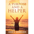 A Purpose and a Helper