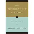 The Finished Work of Christ: The Truth of Romans 1-8 (Paperback Edition)