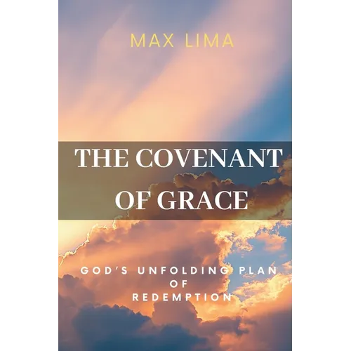 The Covenant of Grace