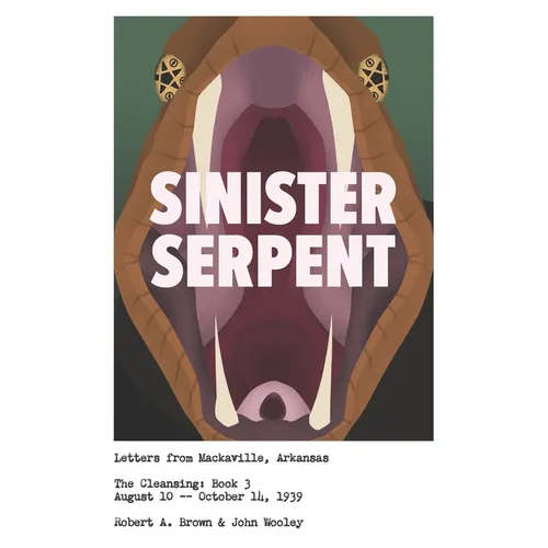 Sinister Serpent: The Cleansing: Book 3