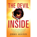The Devil Inside: How My Minister Father Molested Kids In Our Home And Church For Decades And How I Finally Stopped Him