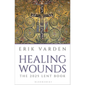 Healing Wounds: The 2025 Lent Book