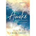 Awake in the Dawn