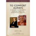 To Comfort Always