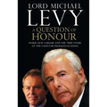 A Question of Honour: Inside New Labour and the True Story of the Cash F