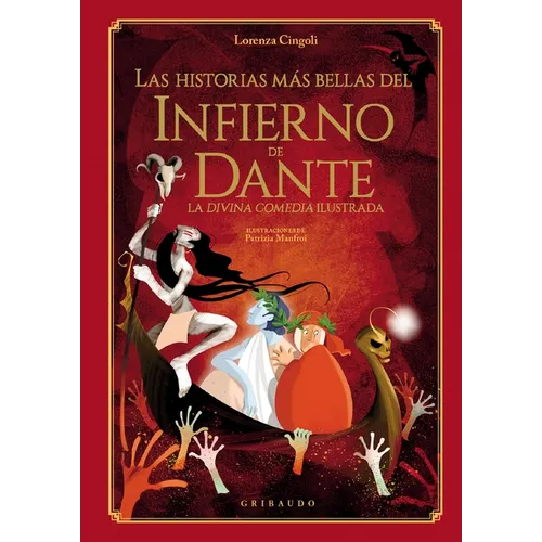 Historias Mas Bellas del Infierno de Dante, Las