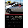 Seeing Light in the Darkness