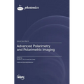 Advanced Polarimetry and Polarimetric Imaging