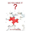 Do You Have It?