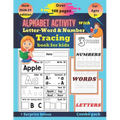 Alphabet activity with letter-word and number tracing book for kids: Full brain exercise for kindergarten, preschoolers(alphabet activity book, letter