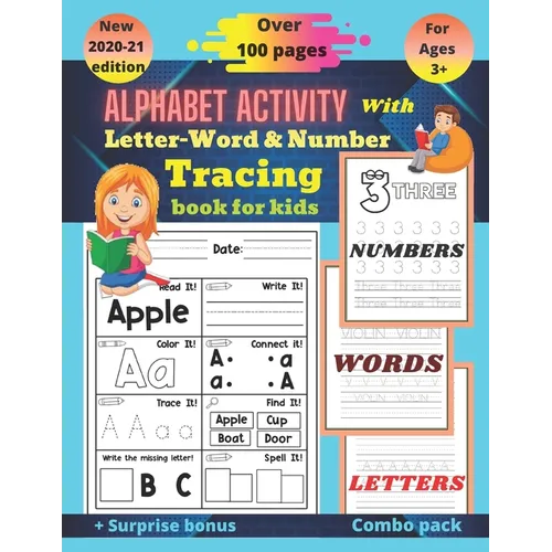 Alphabet activity with letter-word and number tracing book for kids: Full brain exercise for kindergarten, preschoolers(alphabet activity book, letter