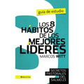 Los 8 Secretos de Un Buen Lider: Principios Pastorales del Salmo 23