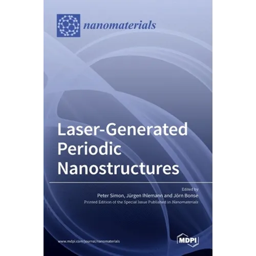 Laser-Generated Periodic Nanostructures
