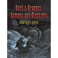 Doré's Dragons, Demons and Monsters