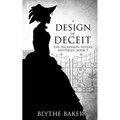 A Design of Deceit