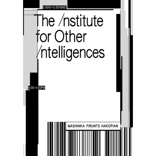 The Institute for Other Intelligences