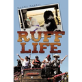 Ruff Life