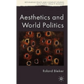Aesthetics and World Politics