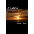 Life in a Dream