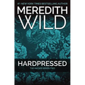 Hardpressed: The Hacker Series #2
