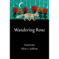 Wandering Bone