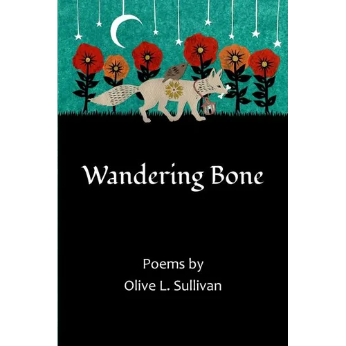 Wandering Bone