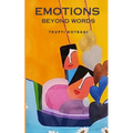 Emotions Beyond Words