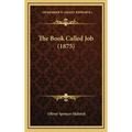 The Book Called Job (1875)