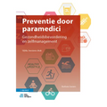 Preventie Door Paramedici: Gezondheidsbevordering En Zelfmanagement