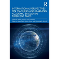 International Perspectives on Teaching and Learning Academic English in Turbulent Times