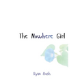 The Nowhere Girl