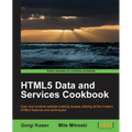 Html5 Data and Services Cookbook
