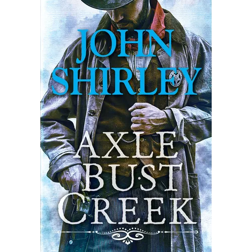 Axle Bust Creek