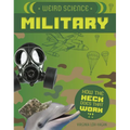 Weird Science: Military