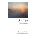Ad Lib: A Sojourn Impromptu