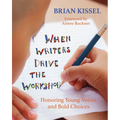When Writers Drive the Workshop: Honoring Young Voices and Bold Choices