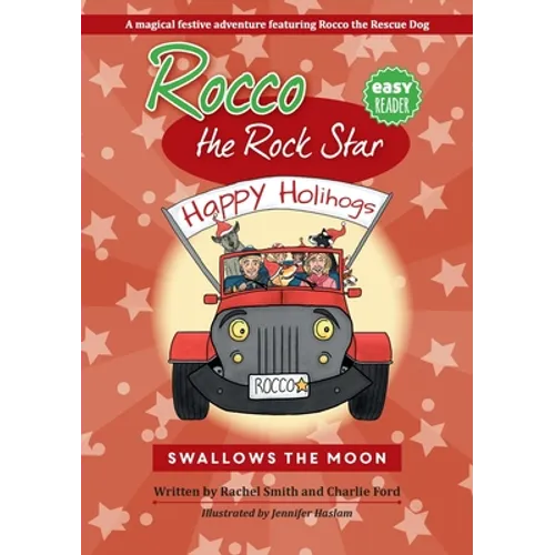 Rocco the Rock Star Swallows the Moon: Children's Beginner Readers, Dog Adventure Stories, Ages 5-8