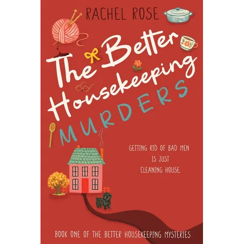 The Better Housekeeping Murders