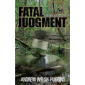 Fatal Judgment: An Andy Hayes Mystery