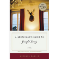 Gentleman's Guide to Graceful Living