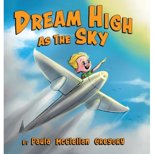 Dream High As The Sky
