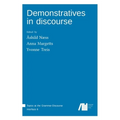 Demonstratives in discourse