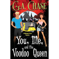 You, Me, and the Voodoo Queen